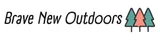 Brave New Outdoors